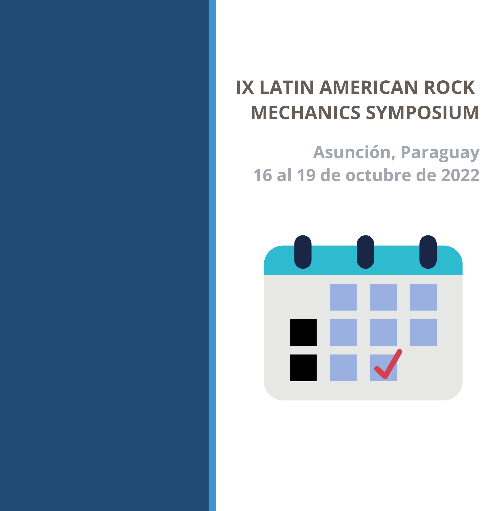 IX Simposio Latinoamericano de Mecánica de Rocas 2022 (LARMS IX) | SAIG